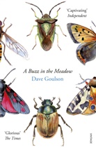 Dave Goulson - A Buzz in the Meadow