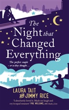 Jimmy Rice, Rice Jimmy, Laur Tait, Laura Tait, Tait Laura - The Night That Changed Everything