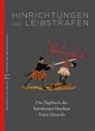 Geschichte Für Alle e.V. - Hinrichtungen und Leibstrafen
