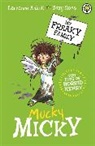 Laurence Anholt - My Freaky Family: Mucky Micky