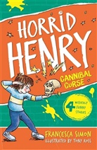 Tony Ross, Francesca Simon, Simon Francesca, Tony Ross, Ross Tony - Horrid Henry's Cannibal Curse