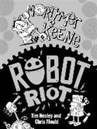Tim Healey, Chris Mould, Chris Mould - Mortimer Keene: Robot Riot