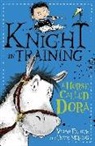 Vivian French, David Melling - Home, David Melling, David Melling - Knight in Training: A Horse Called Dora