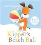 Mick Inkpen, Inkpen Mick, Mick Inkpen - Kipper's Beach Ball