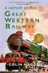 Colin Maggs, Colin G. Maggs - A History of the Great Western Railway