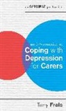 Tony Frais - An Introduction to Coping with Depression for Carers