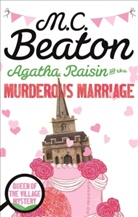 M C Beaton, M. C. Beaton, M.C. Beaton - The Murderous Marriage