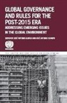 Jose Antonio Ocampo Alonso, United Nations: Department of Economic and Social, United Nations: Department of Economic and Social Affairs, Josa Antonio Alonso, Jose Antonio Alonso, Josa Antonio Ocampo... - Global Governance and Rules for the Post-2015 Era
