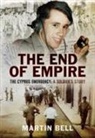 Martin Bell - The End of Empire