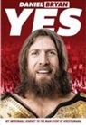 Daniel Bryan - Yes!