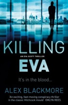 Alex Blackmore - Killing Eva