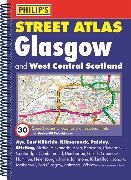 Philips,  Philip's Maps - Philip's Street Atlas Glasgow and West Central Scotland - Spiral Edition