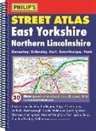 Philips, Philip's Maps - Philip's Street Atlas East Yorkshire and Northern Lincolnshire