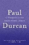 Paul Durcan, Durcan Paul - O Westport In The Light Of Asia Minor