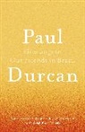 Paul Durcan, Durcan Paul - Greetings to Our Friends in Brazil