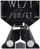 Stewart Nan, O&amp;apos, Stewart ONan, Stewart O'Nan, Stewart O''nan - West of Sunset