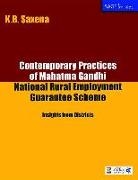 K. B. Saxena - Contemporary Practices of Mahatma Gandhi
