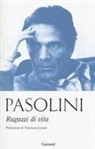 P. Paolo Pasolini, Pier Paolo Pasolini - Ragazzi di vita, italienische Ausgabe