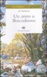 Jill Barklem, G. Luigi - Un anno a Boscodirovo