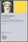 J. Brunschwig, G. E. R. Lloyd - Il sapere greco. Dizionario critico