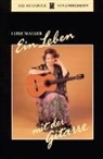 Luise Walker - Ein Leben mit der Gitarre