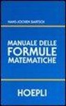 H. Jochen Bartsch - Manuale delle formule matematiche