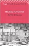 Michel Foucault, C. Milanese - Scritti letterari