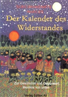 Marcos, Gruppe B.A.S.T.A., Gruppe Basta - Der Kalender des Widerstandes