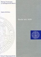 Stephan Kelichhaus - Goslar um 1600