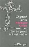 Christoph Türcke - Religionswende