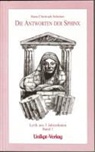 Hans Ch Scheiner, Hans-Christoph Scheiner - Die Antworten der Sphinx