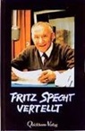 Fritz Specht - Fritz Specht vertellt