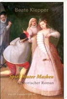 Beate Klepper - Spiel hinter Masken