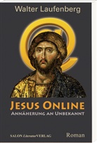 Walter Laufenberg - Jesus Online