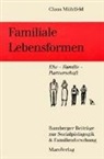 Claus Mühlfeld - Familiale Lebensformen