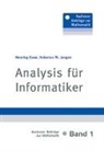 Henning Esser, Hubertus Th. Jongen - Analysis für Informatiker
