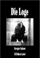 Gregor Sakow - Die Loge