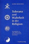 Gustav Mensching, Udo Tworuschka - Toleranz und Wahrheit in der Religion