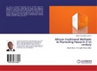 Abdulrazaq Oyebanji Hamzat - African Traditional Methods in Promoting Peace in 21st century