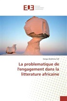 Gorgui Ibrahima Tall, Tall-G - La problematique de l engagement