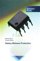 Mohsi Raza, Mohsin Raza, Yousaf Saeed - Galaxy Malware Protection