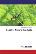 Sayed Shamshul Hussain - Bioactive Natural Products
