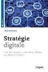 Cindy Dorkenoo, Cindy Dorkenoo, Dorkenoo Cindy - Stratégie digitale : comment acquérir, convertir et fidéliser vos clients sur le Web