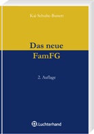 Kai Schulte-Bunert - Das neue FamFG