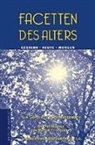 Geschichtswerkstatt Göttingen, Martin Heinzelmann - Facetten des Alters. Gestern - Heute - Morgen