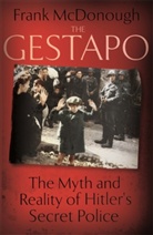 Franck Mcdonough, Frank Mcdonough - Gestapo -the-