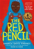 Andrea Davis Pinkney, Shane W Evans, Shane W. Evans, Andrea D Pinkney, Andrea Davis Pinkney, Shane W. Evans - The Red Pencil