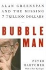 Peter Hartcher - Bubble Man