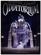Gregory Funaro - Alistair Grim's Odditorium
