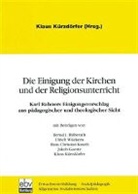 Klaus Kürzdörfer - Die Einigung der Kirchen und der Religionsunterricht